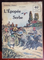 Collection Patrie : L'épopée Serbe - Léo D'Orfer - Historique