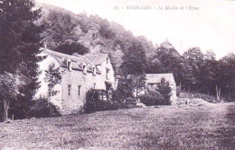BOUILLON Sur SEMOIS - Le Moulin De L'épine - Bouillon