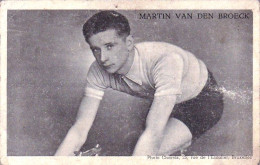 Cyclisme - Coureur Cycliste Belge Martin Van Den Broeck - Professionnel De 1945 A 1958 - Gileppe (Barrage)