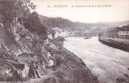 BOUILLON - La Maladrerie Vue De La Cote D'Auclin - Bouillon