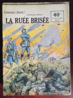 Collection Patrie : La Ruée Brisée - J. François-Oswald - Historisch