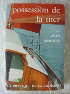 Possession De La Mer, Jean Merrien, 1956 - Bateau