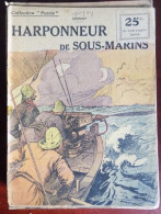 Collection Patrie : Harponneur De Sous-marins - Midship - Historique