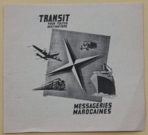 Publicité, Messageries Marocaines, Transit Pour Toutes Destinations, 1950 - Publicités