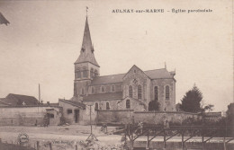 Aulnay-sur-Marne.  Eglise Paroissiale - Altri & Non Classificati