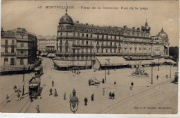 Montpellier Place De La Comedie Rue De La Loge - Montpellier