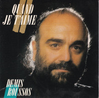 DEMIS ROUSSOS - FR SG - QUAND JE T'AIME + LES OISEAUX DE TA JEUNESSE - Otros - Canción Francesa