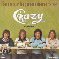 CRAZY HORSE - FR SG - L'AMOUR LA PREMIERE FOIS + SOUMINA - Otros - Canción Francesa