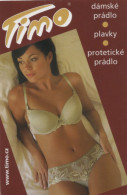 Nude, TIMO - Women's Underwear, Czech Republic, 2007, 60 X 90 Mm - Tamaño Pequeño : 2001-...