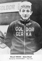 Vélo - Cyclisme - Coureur Cycliste Eduard Weckx - Team Goldor Gerka - 1968 - Wielrennen