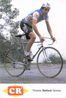 Vélo - Cyclisme - Coureur Cycliste  Vicente Barbera Gomez - Team CR  - 1987 - Wielrennen