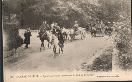 Saphis Marocains Traversant La Forêt De  COMPIEGNE - Compiegne