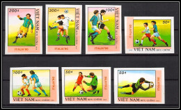 81722b Vietnam Y&t N°956/962 Mi 2080/2086 Italia 90 Football Soccer 1989 Neuf MNH Non Dentelé Imperf  - Viêt-Nam