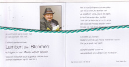 Lambert (Bér) Bloemen-Geelen, Bocholt 1930, 2010. Foto - Décès