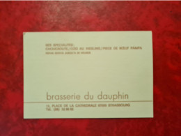 Carte De Visite STRASBOURG BRASSERIE DU DAUPHIN - Visitekaartjes