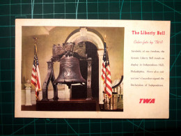 CARTE POSTALE. AVIONS, Appartenant à TWA (Trans World Airlines, USA, Europe, Afrique, Asie). "La Liberty Bell" États-Uni - 1946-....: Era Moderna
