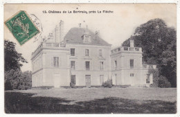 72. LA FLECHE (PRES DE). CPA .CHATEAU DE LA BERTRAIE.ANNEE 1910 + TEXTE. - La Fleche