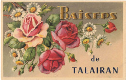 OCCITANIE AUDE SOUVENIR : BAISERS DE TALAIRAN - ED NON DENTELEE DENTELEE  AVEC BOUQUET ROSES ET MARGUERITES - CIRCULEE - Other & Unclassified