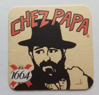 Chez Papa 1664 - Beer Mats