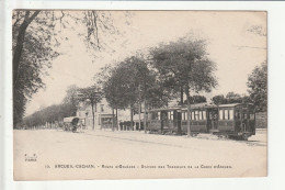 CP 94 ARCUEIL CACHAN Route D'Orleans Station Des Tramways De La Croix D'Arcueil - Arcueil