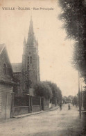 62 , Cpa VIEILLE EGLISE , Rue Principale  (04333.S2) - Andere & Zonder Classificatie