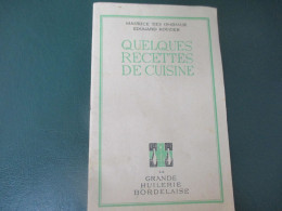 GRANDE HUILERIE BORDELAISE BORDEAUX PETIT CARNET DE RECETTE - Publicités