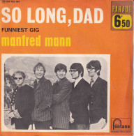 MANFRED MANN- FR SP - SO LONG, DAD + FUNNIEST GIG - Rock