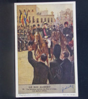 89 CHROMOS . LE ROI ALBERT . 2 LA JOYEUSE ENTREE DU ROI A LIEGE . 13 JUILLET 1913 . LIEBIG . - Liebig