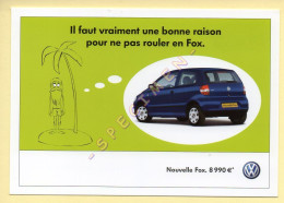 Automobile : VOLKSWAGEN Nouvelle FOX (voir Scan Recto/verso) - Passenger Cars