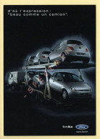 Automobile : FORD KA ''Beau Comme Un Camion'' (voir Scan Recto/verso) - Passenger Cars
