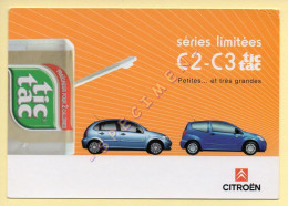Automobile : CITROEN C2 - C3 Tic Tac, Séries Limitées  (voir Scan Recto/verso) - Voitures De Tourisme