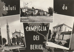 SALUTI DA CAMPIGLIA DEI BERICI VEDUTINE ANNO 1970 VIAGGIATA - Vicenza