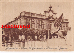 ALESSANDRIA - PIAZZA VITT. EMANUELE E PALAZZO COMUNALE F/GRANDE VIAGGIATA 1942 - Alessandria