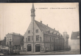 CLERMONT - L'Hôtel De Ville Construit Par Charles IV - Clermont