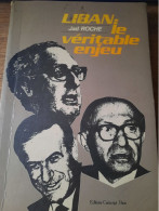 Liban Le Véritable Enjeu ROCHE 1987 - Politiek