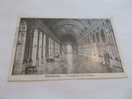 VERSAILLES ( 78 Yvelines )   LA GALERIE DES GLACES - Versailles