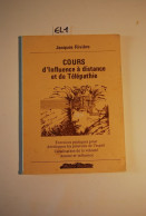 EL1 Livre - Cours D'influence à Distance Et De Télépathie - Jacques Rivière - Unclassified