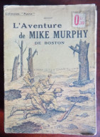 Collection Patrie : L'aventure De Mike Murphy De Boston - Midship - Históricos