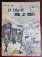 Collection Patrie : La Bataille Dans Les Neiges - A. Norec - Historisch