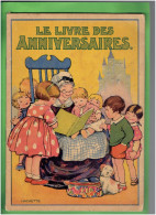 DEBUT XX° LE LIVRE DES ANNIVERSAIRES EDITEUR HACHETTE LES 7 JOURS DE LA SEMAINE ET LE CARACTERE DES ENFANTS - Hachette