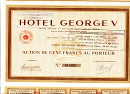HOTEL GEORGE V; Action - Tourisme