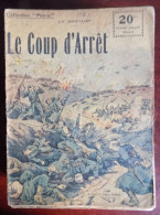 Collection Patrie : Le Coup D'arrêt - J.-A. Saint-Valry - Historisch