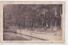 Amsterdam Het Oude Mannen En Vrouwen Werkhuis Nieuwe Prinsengracht ±1924     2570 - Amsterdam