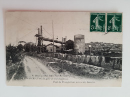 Cpa Tourves La Gare De Marchandises Pont Du Transporteur Aérien Dès Bauxites - Other & Unclassified