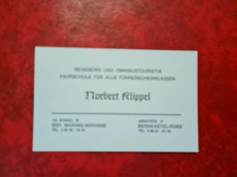 Carte De Visite NORBERT KLIPPEL REISEBURO UND OMNIBUSTOURISTIK MARING NOVIAND BERNKASTEL KUES - Visiting Cards