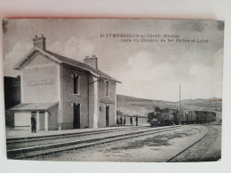 Cpa 69 St Symphorien Sur Coise Gare Du Chemin De Fer Rhône Et Loire - Saint-Symphorien-sur-Coise