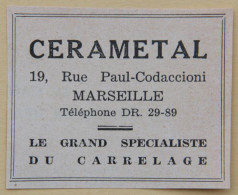 Publicité, CERAMETAL Carrelage, Marseille, 1950 - Advertising