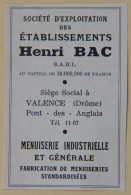 Publicité, Ets Henri BAC, Menuiserie Industrielle, Valence (Drôme), 1950 - Advertising