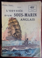 Collection Patrie : L'odyssée D'un Sous-marin Anglais - Midship - Historisch