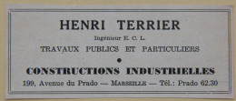 Publicité, Henri Terrier, Travaux Publics Et Particuliers, Constructions Industrielles, Marseille, 1950 - Publicités